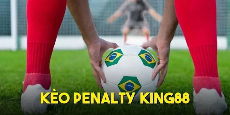Kèo Penalty - Mẹo Đặt Cược Hiệu Quả, Tăng Tỷ Lệ Thắng